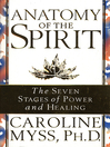 Anatomy of the Spirit Anatomy of the Spirit